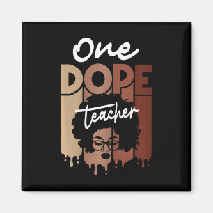 One Drug Teacher Black Teacher Magic Black History Magnet