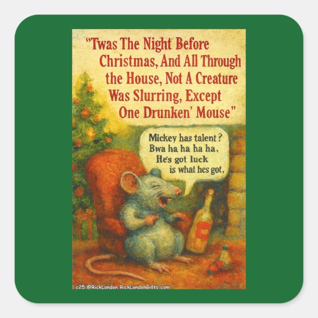 One Drunken' Mouse – Christmas Card Chaos Square Sticker (Front)