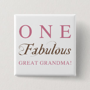 One Fabulous Great Grandma Gifts 15 Cm Square Badge