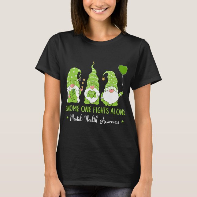 One Fights Alone Green Ribbon Mental Health Awaren T-Shirt (Front)