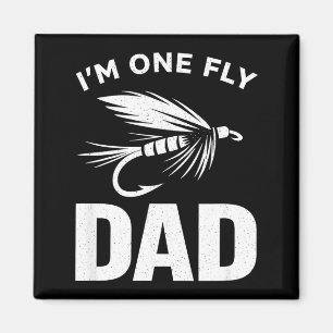 One fly dad funny proud angler fathers day magnet