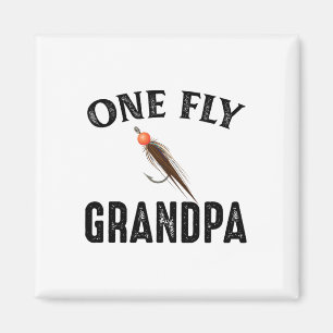 One Fly Grandpa Funny Fishing Gift For Grandpa Men Magnet