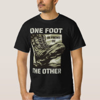 One Foot in Front of the Other - Military Slogan