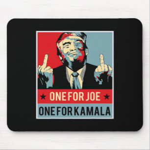 One For Joe One For Kamala Mouse Pad