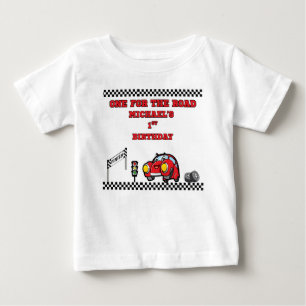 ONE FOR THE ROAD RACE CAR BOY 1ST BIRTHDAY BABY T-Shirt
