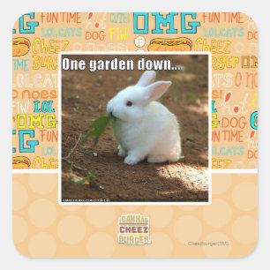 One Garden Down� Square Sticker