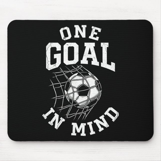 One Goal In Mind Distressed Soccer Net Ball  Mouse Pad (Front)