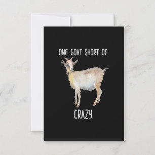 One Goat Short Of Crazy Funny Goat RSVP Card
