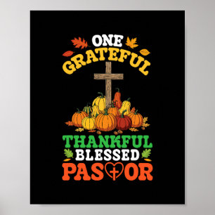 One Grateful Blessed Pastor Standing With Faith Al Poster