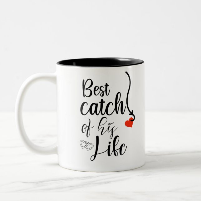 One Great Fisherman , The Best Catch of His Life Two-Tone Coffee Mug (Left)