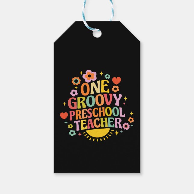 One groovy preschool teacher gift tags (Front)
