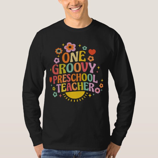 One groovy preschool teacher T-Shirt (Front)