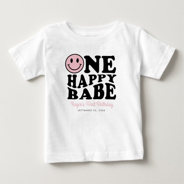 One Happy Babe Custom Smile Face Girl 1st Birthday Baby T-Shirt (Front)