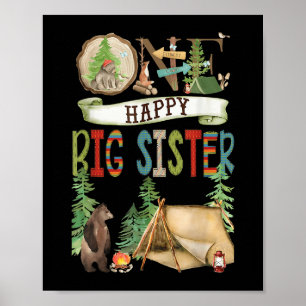 One Happy Big Sister Camper First Birthday Camng B Poster