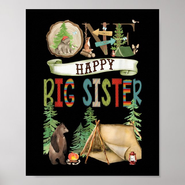 One Happy Big Sister Camper First Birthday Camng B Poster (Front)