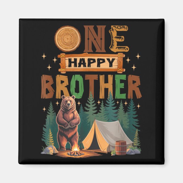 One Happy Brother Camper 1st Birthday Camng Bear  Magnet (Front)