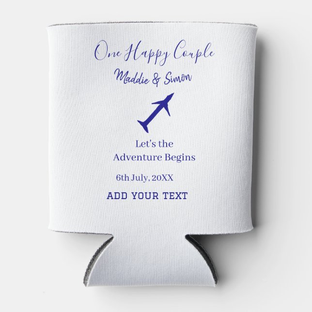 One happy Couple let's adventure begins wedding co Can Cooler (Front)