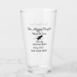 One happy Couple let's adventure begins wedding co Glass