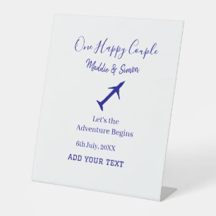 One happy Couple let's adventure begins wedding co Pedestal Sign