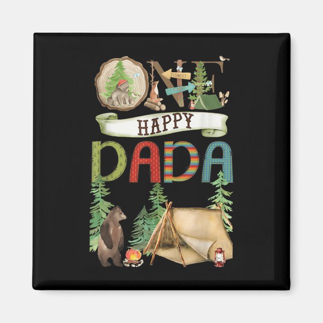 One Happy Dada Camper First Birthday Camng Bear  Magnet (Front)