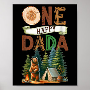 One Happy Dada Camper First Birthday Camping Bear Poster