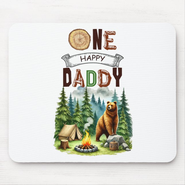 One Happy Daddy Camper First Birthday Camping Bear Mouse Pad (Front)