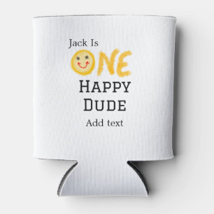 One happy dude 1st happy Birthday smiley yellow  Can Cooler