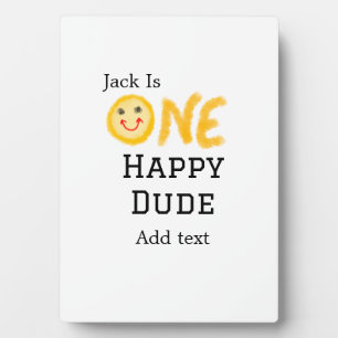 One happy dude 1st happy Birthday smiley yellow Plaque
