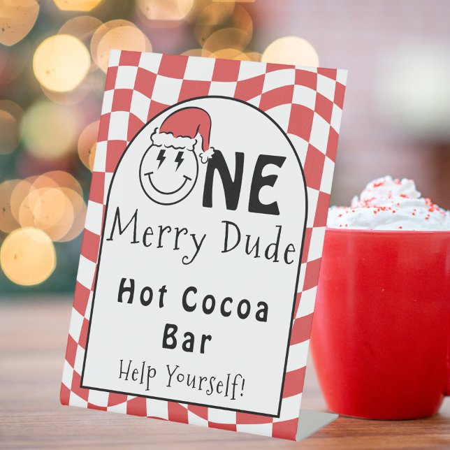 One Happy Dude Christmas Birthday Hot Cocoa Bar Pedestal Sign (Creator Uploaded)