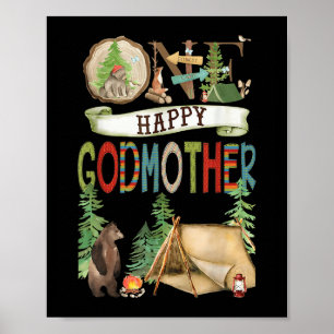 One Happy Godmother Camper First Birthday Camng Be Poster