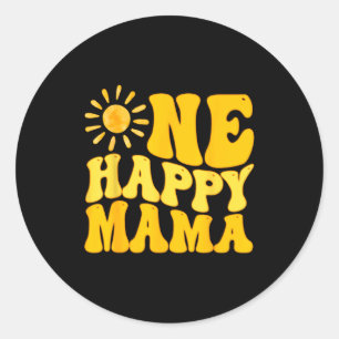 One Happy Mama Birthday First Trip Around The Sun Classic Round Sticker