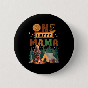 One Happy Mama Camper 1st Birthday Camng Bear  6 Cm Round Badge