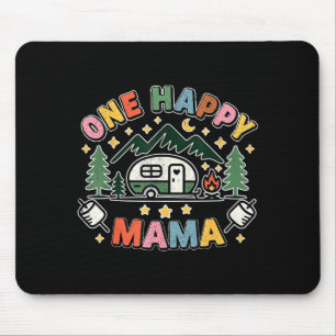 One Happy Mama Camper First Birthday Camping Famil Mouse Pad