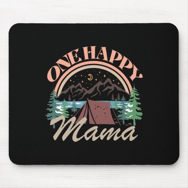 One Happy Mama First Birthday Camping Adventure Pa Mouse Pad (Front)