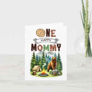 One Happy Mummy Camper First Birthday Camping Bear Card