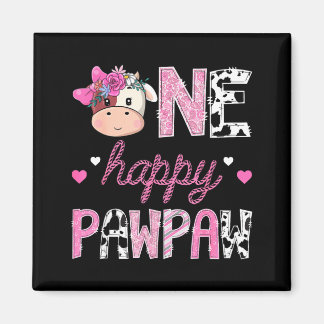 One happy pawpaw 1st birthday girl pink farm magnet