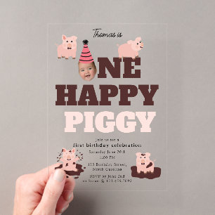 One Happy Piggy Funny Face 1st Birthday Photo Acrylic Invitations