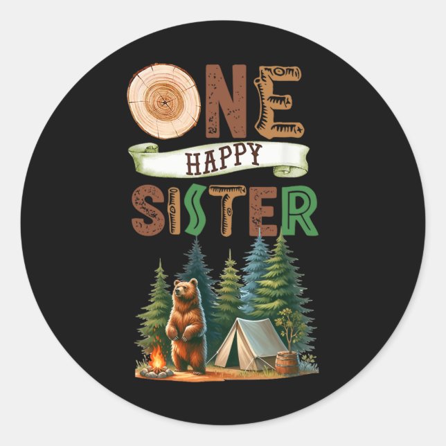 One Happy Sister Camper First Birthday Camping Bea Classic Round Sticker (Front)