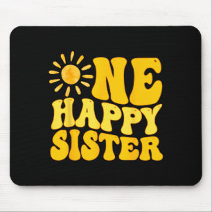 One Happy Sister Of The Birthday First Trip Around Mouse Pad