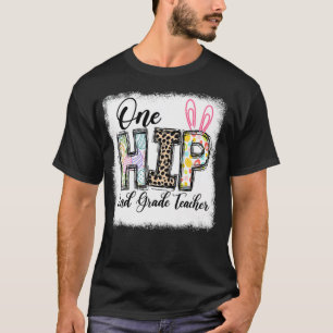 One Hip 2nd Grade Teacher Leopard Teacher Easter D T-Shirt