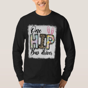 One Hip Bus Driver Leopard Teacher Easter Day T-Shirt