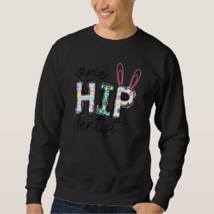 One Hip Dentist Funny Bunny Egg Hunting Cute Bunny Sweatshirt