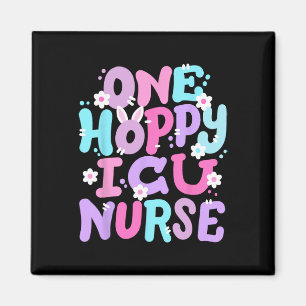 One Hoppy Icu Nurse Retro Groovy Happy Easter Bunn Magnet