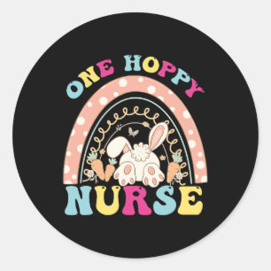 One Hoppy Nurse Rainbow Fun Nurse Easter Day 2024 Classic Round Sticker