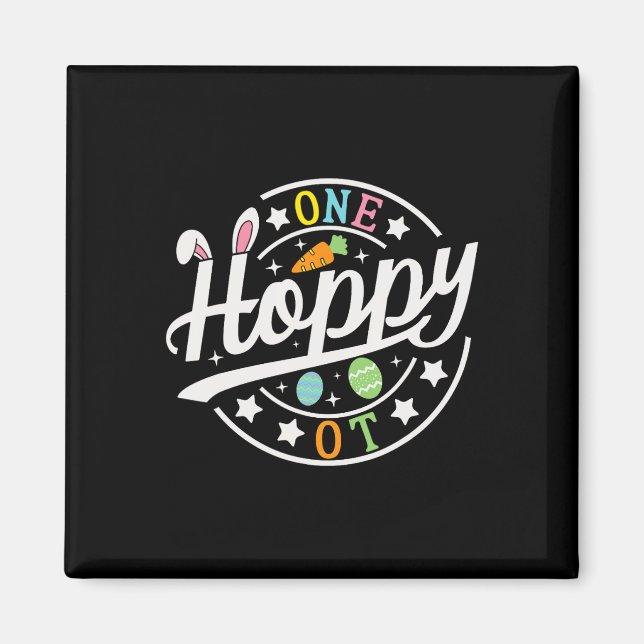 One Hoppy Occupational Therapist Bunny Ears Funny  Magnet (Front)