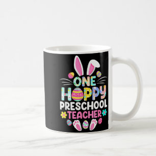 One Hoppy Preschool Teacher Funny Easter Day Coffee Mug
