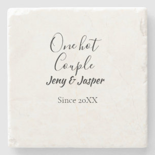 One hot couple add name since 20XX year date Stone Coaster