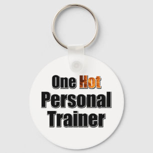 One Hot Personal Trainer Key Ring