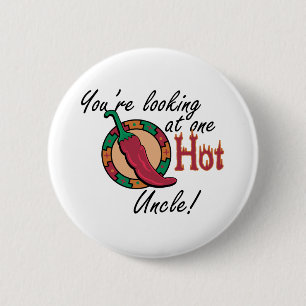 One Hot Uncle 6 Cm Round Badge