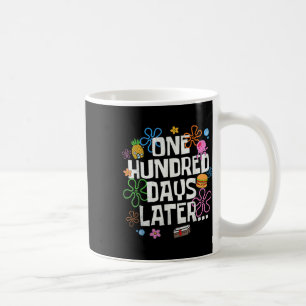 One Hundred Days Later 100 Days Of School Student Coffee Mug